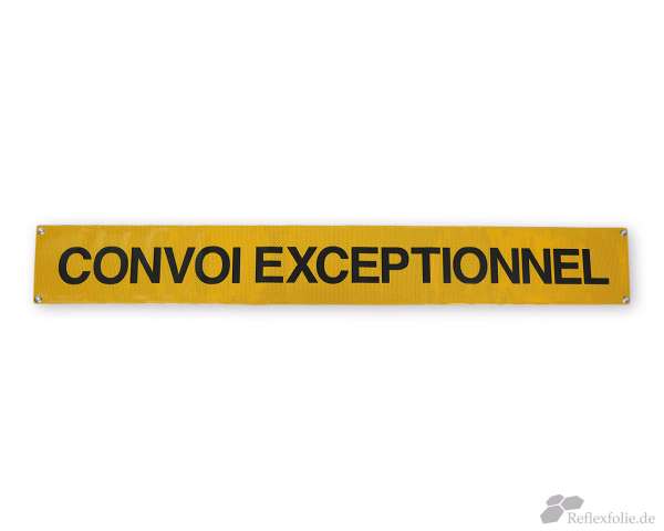 1900 x 250mm Reflexbanner Convoi Exceptionnel Hinweisschild reflektierend RA2//C